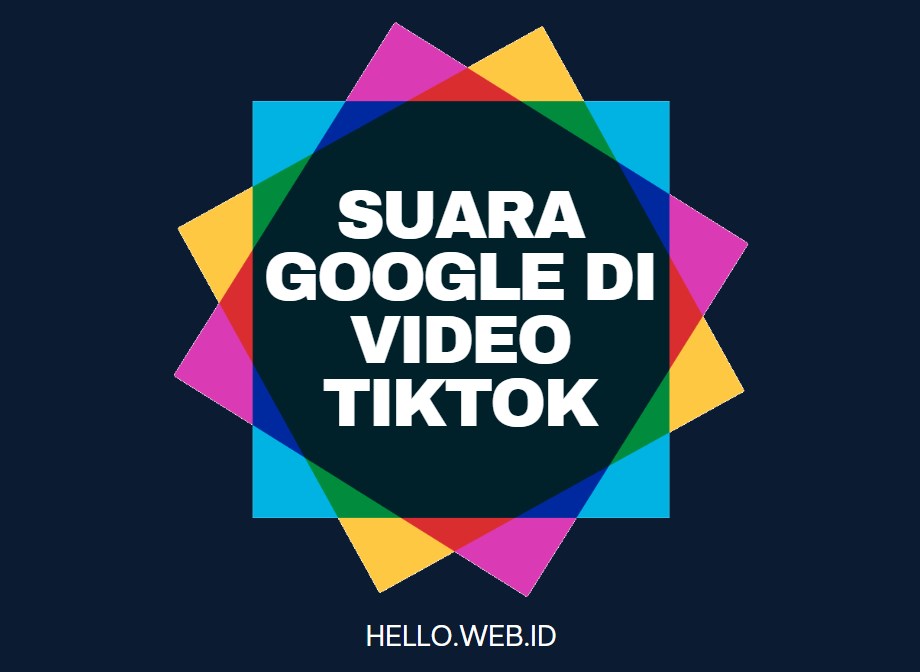 Cara Buat Suara Google Di Video Tiktok